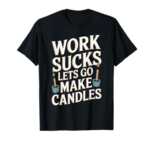 Gießen Wachs - Docht Kerzen Herstellung T-Shirt Gießen Wachs - Docht Kerzen Herstellung T-Shirt von Kerzen Herstellung Geschenke & Ideen