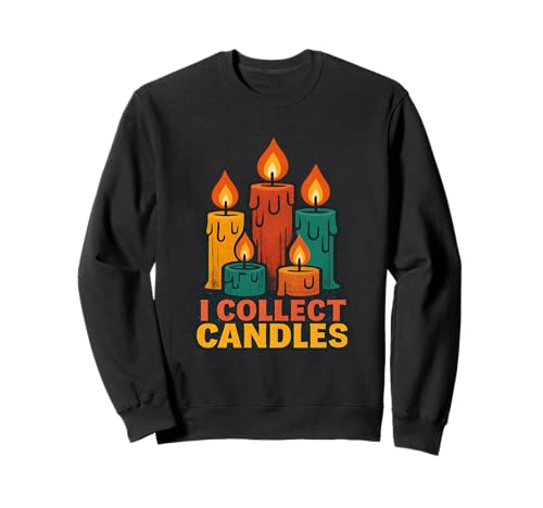 Kerzen Kerzensammler Kerzenziehen I Collect Candles Sweatshirt Kerzen Kerzensammler Kerzenziehen I Collect Candles Sweatshirt von Kerzenherstellung Kerzenzieher