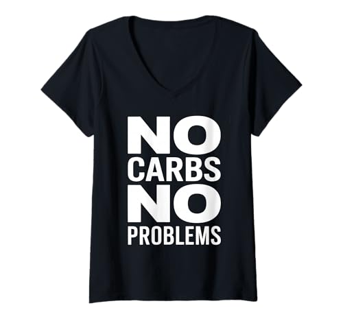 Damen Carbs No Problems Lustiges Keto Gym Workout T-Shirt mit V-Ausschnitt Damen Carbs No Problems Lustiges Keto Gym Workout T-Shirt mit V-Ausschnitt von Keto Fitness Lifestyle Apparel