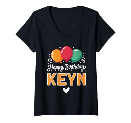 Damen Alles Gute zum Geburtstag Spruch Keyn T-Shirt mit V-Ausschnitt von Keyn Name Spruch für Geburtstag