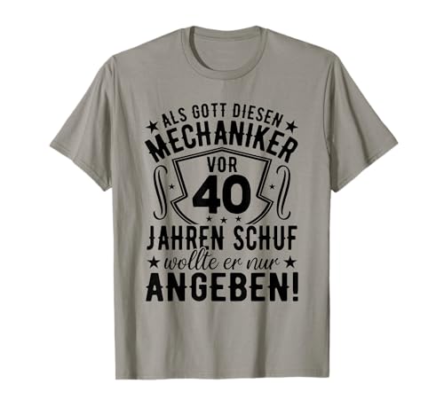 Kfz Mechaniker 40 Geburtstag Männer 40er 40 Jahre Mann T-Shirt Kfz Mechaniker 40 Geburtstag Männer 40er 40 Jahre Mann T-Shirt von Kfz Mechaniker Geschenk 40. Geburtstag Männer