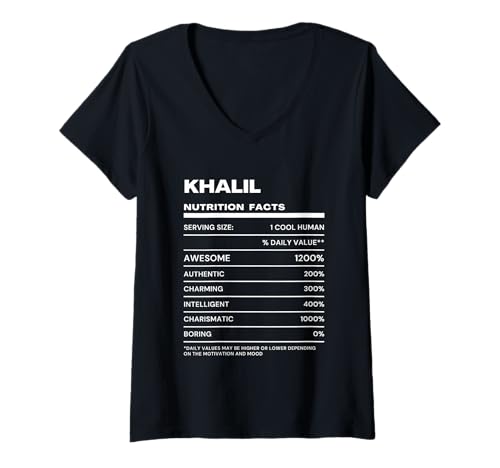 Damen Khalil Durchschnittliche Nährwerte Name Lustig T-Shirt mit V-Ausschnitt von Khalil Nutrition Facts Name Funny Birthday