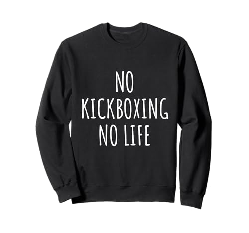 Kickbox-Liebhaber Männer Frauen Kinder Kickboxer Sweatshirt Kickbox-Liebhaber Männer Frauen Kinder Kickboxer Sweatshirt von Kickboxing Lovers Gifts Idea
