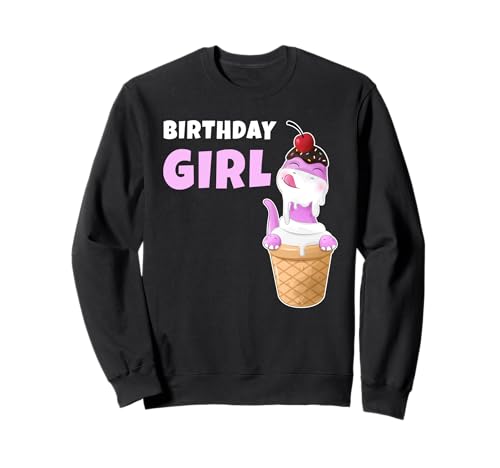 Birthday Girl – Adult & Kids Funny Dinosaur Bday Graphic Sweatshirt Birthday Girl – Adult & Kids Funny Dinosaur Bday Graphic Sweatshirt von Kids Birthday Fun Dinosaur Graphics & Quotes