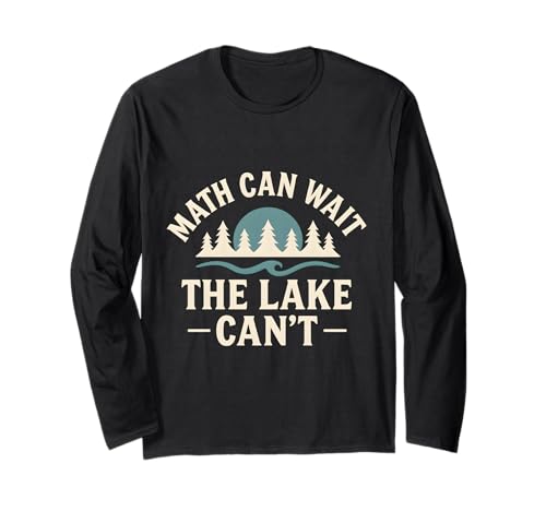 Math Can Wait The Lake Can't Funny Kids Fishing Langarmshirt Math Can Wait The Lake Can't Funny Kids Fishing Langarmshirt von Kids Fishing Lake Life Outfits
