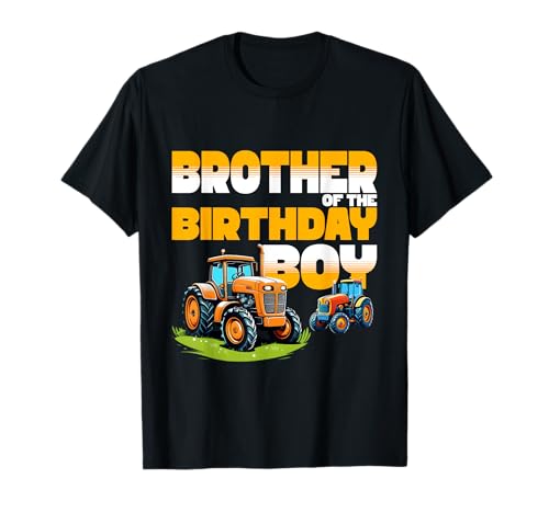 Bruder des Geburtstags Junge Bauernhof Traktor Kinder Bday Family T-Shirt von Kids Fun Tractor Birthday Party Outfit Gifts