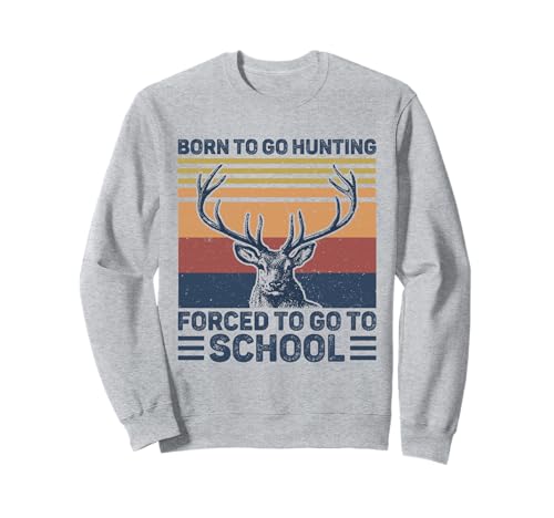 Funny Born to Go Jagd Hirsch Jagd Jäger Jungen Kinder Sweatshirt Funny Born to Go Jagd Hirsch Jagd Jäger Jungen Kinder Sweatshirt von Kids Funny Deer Fuishing Shirt