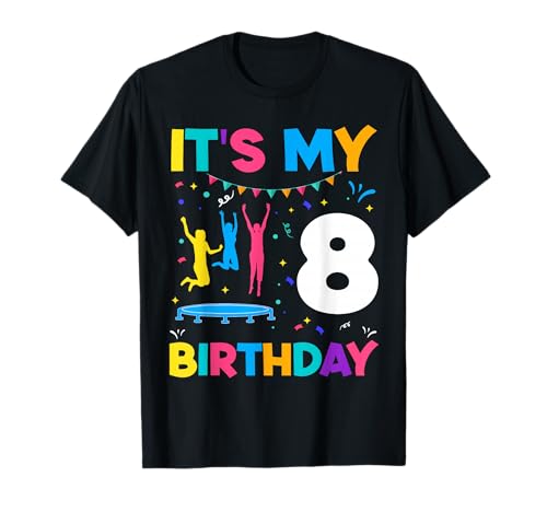 Trampolin zum 8. Geburtstag für Mädchen, zum 8. Geburtstag T-Shirt Trampolin zum 8. Geburtstag für Mädchen, zum 8. Geburtstag T-Shirt von Kids Girl Boys 8th Birthday Trampoline