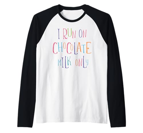 Lustiger Spruch für Kinder Kleinkind I Run On Chocolate Milk Lover Raglan Lustiger Spruch für Kinder Kleinkind I Run On Chocolate Milk Lover Raglan von Kids Toddler Milk Lover Breakfast Funny Saying