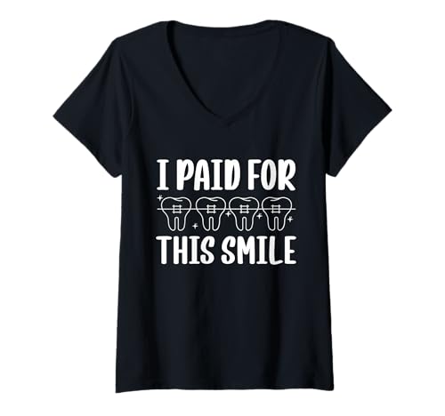 Damen I Paid for This Smile Braces Teeth T-Shirt mit V-Ausschnitt Damen I Paid for This Smile Braces Teeth T-Shirt mit V-Ausschnitt von Kieferorthopäde Designs Zahnspange Ideen
