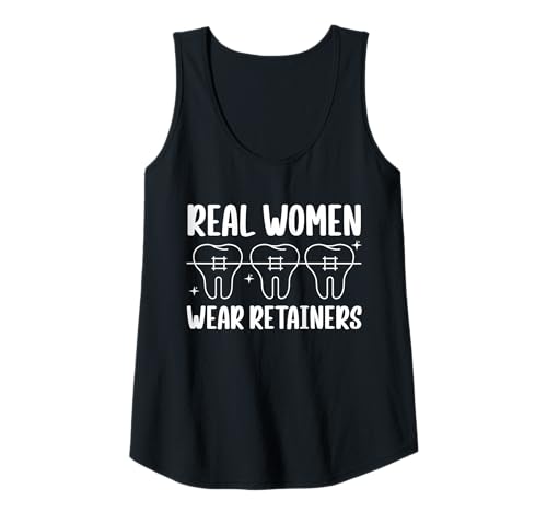 Damen Real Women Wear Retainers Braces Teeth Tank Top Damen Real Women Wear Retainers Braces Teeth Tank Top von Kieferorthopäde Designs Zahnspange Ideen