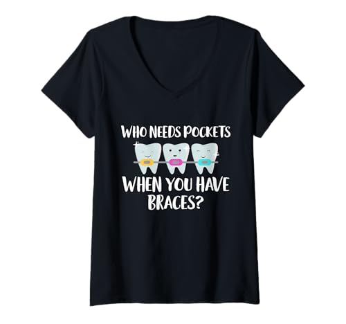 Damen Who Need Pockets When You Have Braces Teeth T-Shirt mit V-Ausschnitt Damen Who Need Pockets When You Have Braces Teeth T-Shirt mit V-Ausschnitt von Kieferorthopäde Designs Zahnspange Ideen