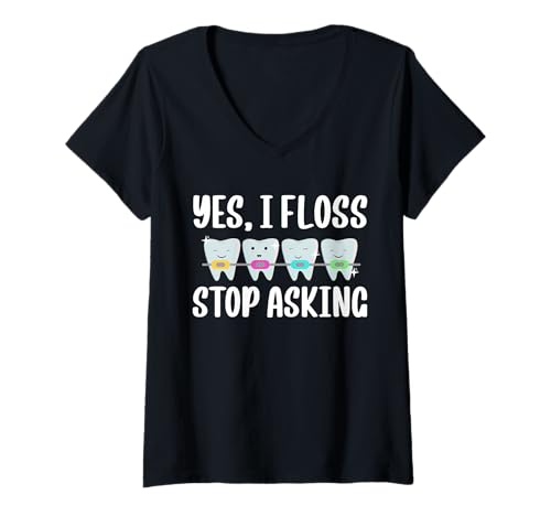 Damen Yes I Floss Stop Asking Braces Teeth T-Shirt mit V-Ausschnitt Damen Yes I Floss Stop Asking Braces Teeth T-Shirt mit V-Ausschnitt von Kieferorthopäde Designs Zahnspange Ideen