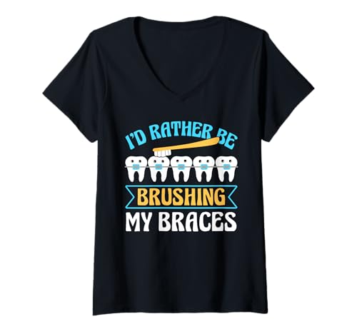 Damen Id Rather Be Brushing My Braces Orthodontist Dentist T-Shirt mit V-Ausschnitt von Kieferorthopäde Zahnspange Design Idee