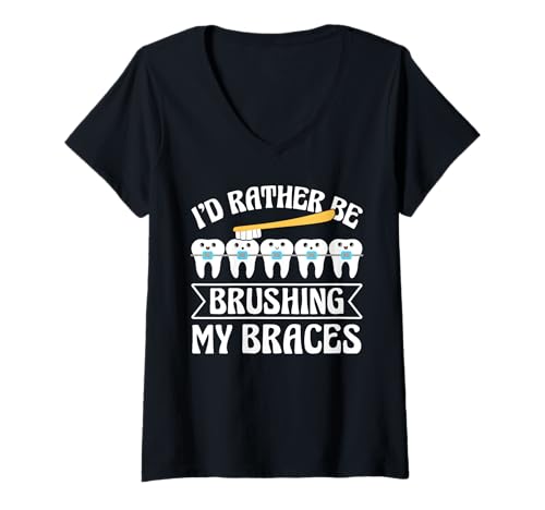 Damen Id Rather Be Brushing My Braces Orthodontist Dentist T-Shirt mit V-Ausschnitt von Kieferorthopäde Zahnspange Design Idee