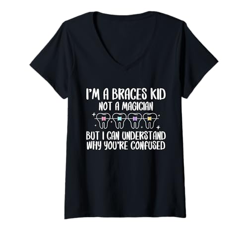 Damen Im A Braces Kid Not A Magician Orthodontist Dentist T-Shirt mit V-Ausschnitt von Kieferorthopäde Zahnspange Design Idee