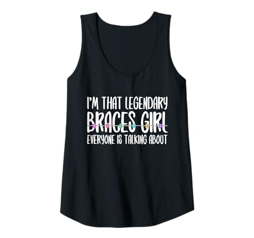 Damen Im That Legendary Braces Girl Orthodontist Dentist Tank Top von Kieferorthopäde Zahnspange Design Idee