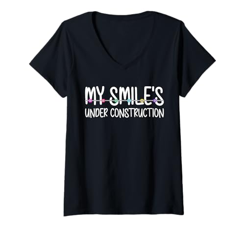 Damen My Smiles Under Construtcion Braces Orthodontist Dentist T-Shirt mit V-Ausschnitt von Kieferorthopäde Zahnspange Design Idee