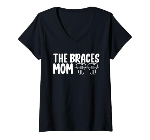 Damen The Braces Mom Orthodontist Dentist Mothers Day T-Shirt mit V-Ausschnitt von Kieferorthopäde Zahnspange Design Idee