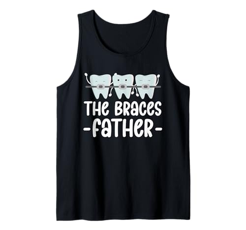 Herren The Braces Father Dad Fathers Day Orthodontist Dentist Tank Top von Kieferorthopäde Zahnspange Design Idee