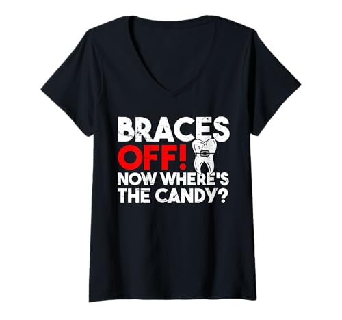 Damen Braces Off Now Wheres The Candy? Teeth Dentist T-Shirt mit V-Ausschnitt von Kieferorthopäde Zahnspange Designs Idee