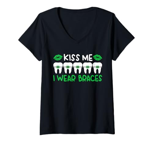 Damen Kiss Me I Wear Braces Teeth Dentist St. Patricks Day T-Shirt mit V-Ausschnitt von Kieferorthopäde Zahnspange Designs Idee