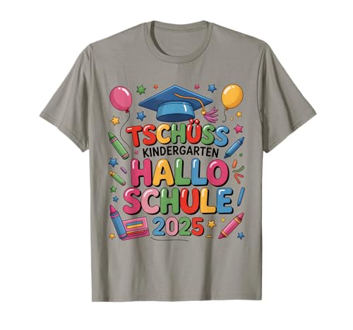 Tschüss Kindergarten Hallo Schule 2025 Kita Abgänger Kinder T-Shirt Tschüss Kindergarten Hallo Schule 2025 Kita Abgänger Kinder T-Shirt von Kinder 2025 Schulkind Abgänger