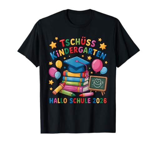 Tschüss Kindergarten Hallo Schule 2026 Kita Abgänger Kinder T-Shirt Tschüss Kindergarten Hallo Schule 2026 Kita Abgänger Kinder T-Shirt von Kinder 2026 Schulkind Abgänger