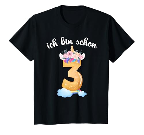 Ich bin schon 3 Geburtstag Mädchen Einhorn T-Shirt von Kinder Einhorn Geburtstagsgeschenk