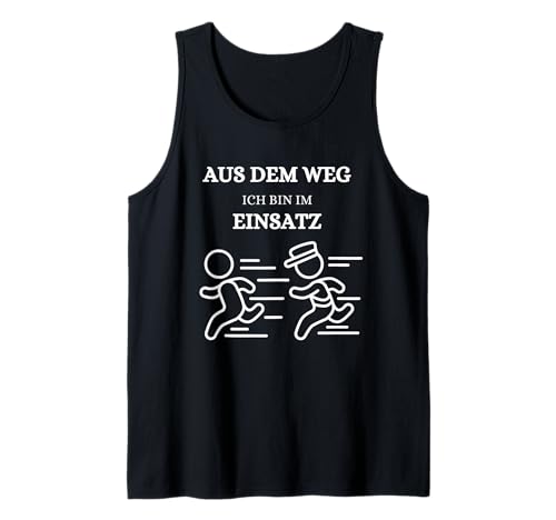 Kinder Feuerwehr Polizei Aus dem Weg ich Bin im Einsatz Tank Top von Kinder Feuerwehr Polizei Einsatz Kind Polizisten