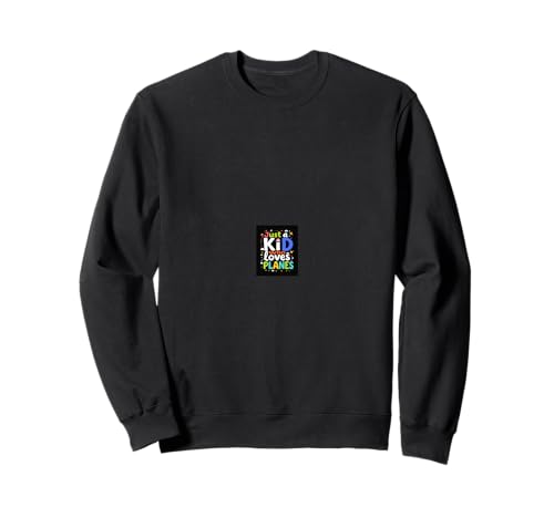 Nur EIN Kind, das Flugzeuge liebt Kinder, die Flugzeuge Sweatshirt Nur EIN Kind, das Flugzeuge liebt Kinder, die Flugzeuge Sweatshirt von Kinder-Flugzeug-Enthusiasten Geschenk-Design