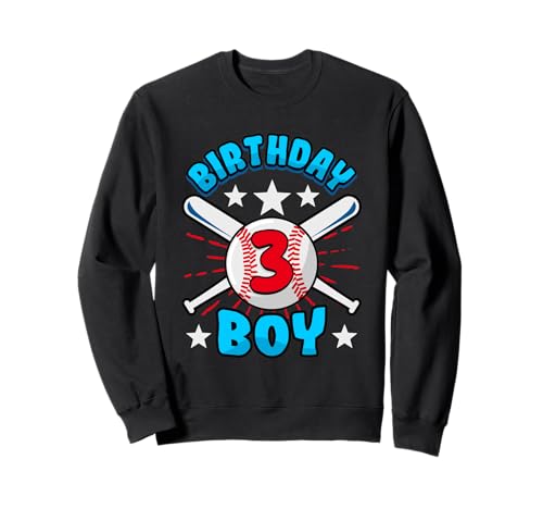 Birthday 3 Boy Baseball 3rd Birthday Kids Birthday Sweatshirt Birthday 3 Boy Baseball 3rd Birthday Kids Birthday Sweatshirt von Kinder Geburtstag Geschenk Jungen Sohn Mädchen