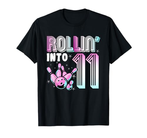 Bowler Rollin’ Into 11 Bowling 11th Birthday Kids Birthday T-Shirt Bowler Rollin’ Into 11 Bowling 11th Birthday Kids Birthday T-Shirt von Kinder Geburtstag Geschenk Jungen Sohn Mädchen