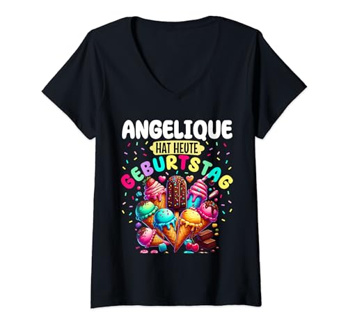 Damen Angelique Hat Heute Geburtstag Buntes Eis Creme T-Shirt mit V-Ausschnitt Damen Angelique Hat Heute Geburtstag Buntes Eis Creme T-Shirt mit V-Ausschnitt von Kinder Geburtstags Namen Eis Creme Geschenk