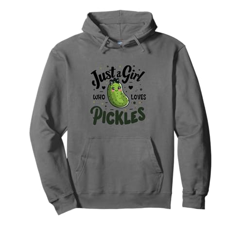Lustige Frauen Sagen Nur EIN Mädchen, Das Gurken Liebt Tees Pullover Hoodie Lustige Frauen Sagen Nur EIN Mädchen, Das Gurken Liebt Tees Pullover Hoodie von Kinder Grafik Dill Gurkenliebhaber Scherzgeschenke