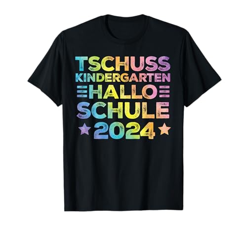 Kinder Tschüss Kindergarten Hallo Schule 2024 Lustiger Kita T-Shirt von Kinder Kita Abgänger 2024 Schulkind Einschulung