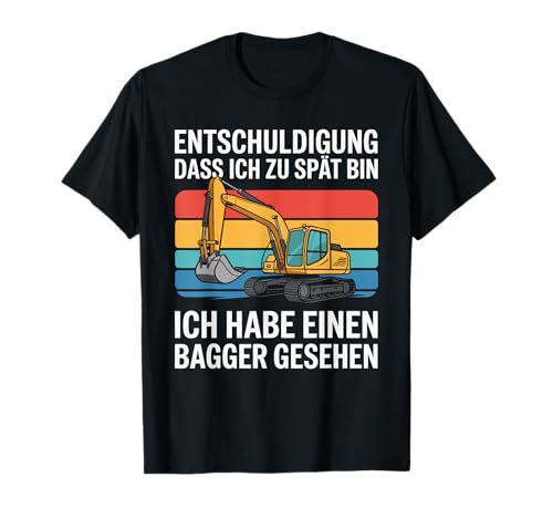 Entschuldigung Dass Ich Zu Spät Bin Schulkind Kinder Bagger T-Shirt Entschuldigung Dass Ich Zu Spät Bin Schulkind Kinder Bagger T-Shirt von Kinder Schulkind Jungen Bagger Einschulung Shirt