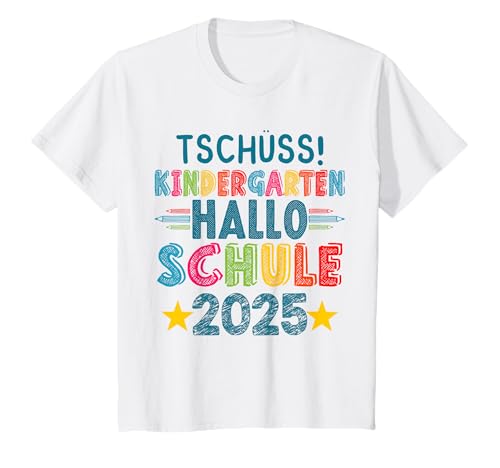 Kinder Lustig Tschüss Kindergarten Hallo Schule 2025 Kita Abgänger T-Shirt Kinder Lustig Tschüss Kindergarten Hallo Schule 2025 Kita Abgänger T-Shirt von Kinder Tschüss Kindergarten Hallo Schule 2025 Kita