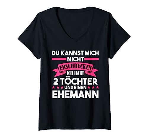 Mama 2 Töchter Ehemann Kinder T-Shirt mit V-Ausschnitt Mama 2 Töchter Ehemann Kinder T-Shirt mit V-Ausschnitt von Kinder & Familie Geschenk
