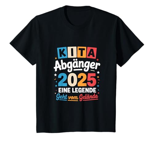 Kinder Kita Abschluss 2025 Legende verlässt das Gelände T-Shirt Kinder Kita Abschluss 2025 Legende verlässt das Gelände T-Shirt von Kindergarten Abschied Kita Abgänger Spruch 2025