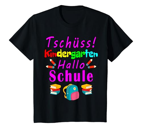 Kinder Tschüss Kindergarten Hallo Schule KITA Lustig T-Shirt Kinder Tschüss Kindergarten Hallo Schule KITA Lustig T-Shirt von Kindergarten Abschluss KITA Lustig Geschenk