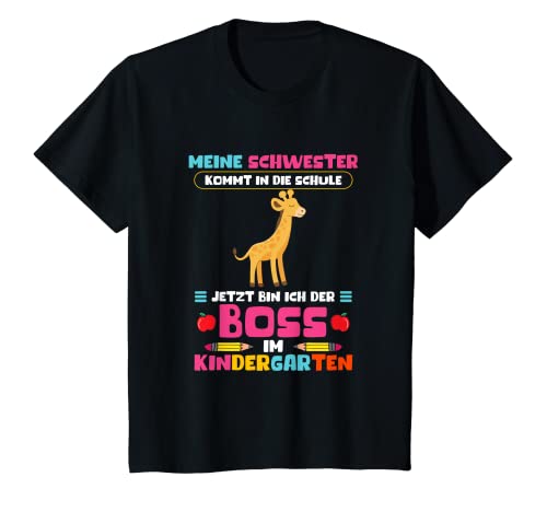 Kinder Meine Schwester kommt in die Schule Jetzt bin ich der Chef T-Shirt Kinder Meine Schwester kommt in die Schule Jetzt bin ich der Chef T-Shirt von Kindergarten Bruder Schwester Einschulung Designs