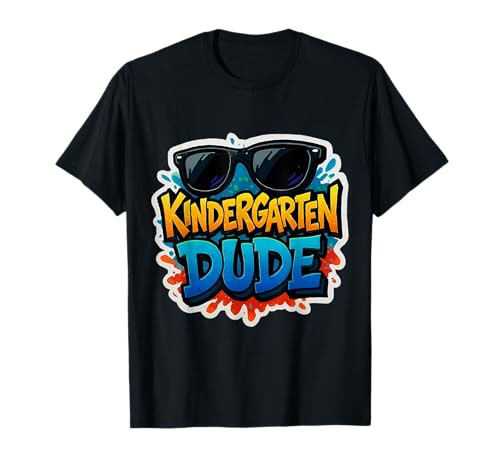 Kindergarten Dude Sonnenbrille Back to School First Day Boys T-Shirt von Kindergarten Dude Products
