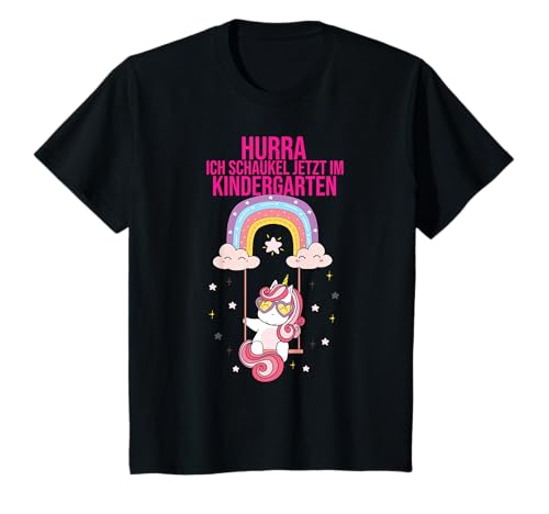 Mädchen Einhorn HURRA Ich Schaukel jetzt im Kindergarten T-Shirt Mädchen Einhorn HURRA Ich Schaukel jetzt im Kindergarten T-Shirt von Kindergarten Einhorn Kindergartenkind Kita