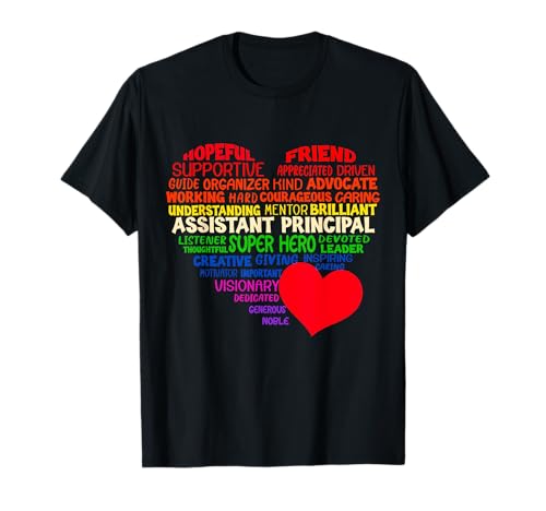 Assistent Principal Cute Heart Back To School Men Women T-Shirt Assistent Principal Cute Heart Back To School Men Women T-Shirt von Kindergarten Elementary Middle High School Adults