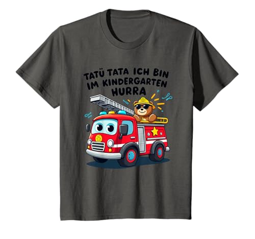 Kinder Jungen TATÜ TATA Ich Bin im Kindergarten Hurra Feuerwehr T-Shirt Kinder Jungen TATÜ TATA Ich Bin im Kindergarten Hurra Feuerwehr T-Shirt von Kindergarten Feuerwehr Kindergartenkind Kita