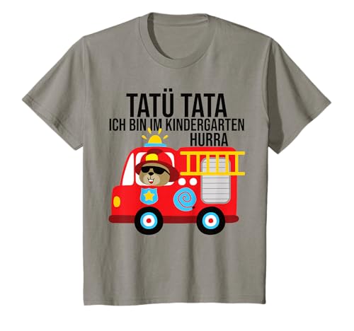 Jungen TATÜ TATA Ich bin im Kindergarten Hurra Feuerwehr T-Shirt Jungen TATÜ TATA Ich bin im Kindergarten Hurra Feuerwehr T-Shirt von Kindergarten Feuerwehr Kindergartenkind Kita