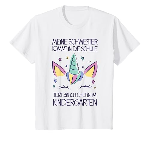 Kinder Meine Schwester Kommt In Die Schule Jetzt Bin Ich Die Chefin T-Shirt Kinder Meine Schwester Kommt In Die Schule Jetzt Bin Ich Die Chefin T-Shirt von Kindergarten Humor & Einschulung Schwester