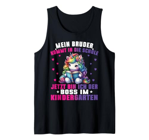 Mein Bruder Kommt In Die Schule Boss Im Kindergarten Mädchen Tank Top von Kindergarten Kita Geschenk & T-Shirt Kinder
