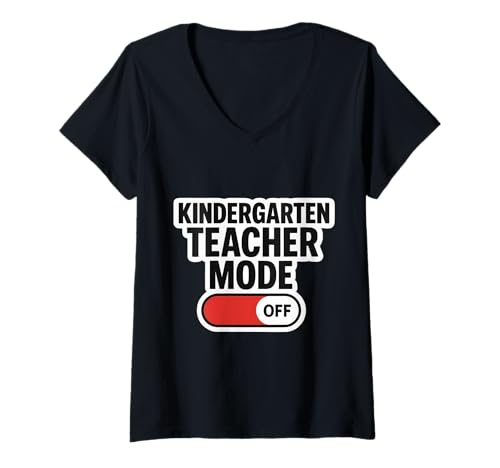 Damen Kindergarten Lehrer Modus Ausschalter Sommer Urlaub T-Shirt mit V-Ausschnitt von Kindergarten Teacher Mode Off Button Products